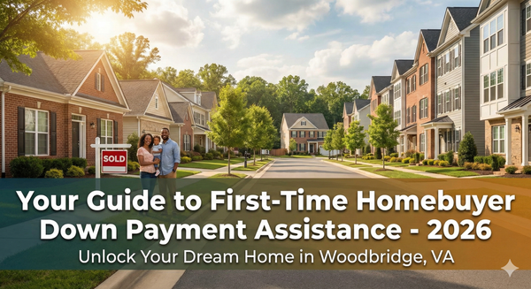 How to Qualify for Prince William FTHB Down Payment Assistance in Woodbridge VA: Step-by-Step for First-Timers